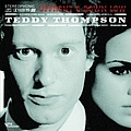 Teddy Thompson - Up Front &amp; Down Low album