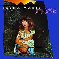 Teena Marie - It Must Be Magic альбом