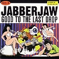 Teenage Fanclub - Jabberjaw Compilation Good to the Last Drop альбом