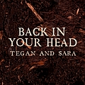 Tegan and Sara - Back In Your Head альбом