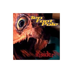 Ten Foot Pole - Insider альбом