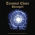 Terminal Choice - Khaosgott album