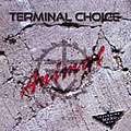 Terminal Choice - Animal альбом