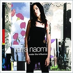Terra Naomi - Under The Influence album