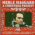 Merle Haggard - A Christmas Present album