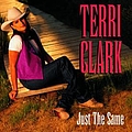 Terri Clark - Just The Same альбом