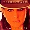 Terri Clark - How I Feel альбом