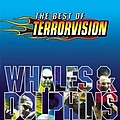 Terrorvision - The Best Of Terrorvision: Whales &amp; Dolphins альбом