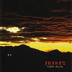 Terry Allen - Juarez album