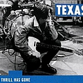 Texas - Thrill Is Gone album