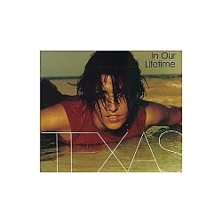 Texas - In Our Lifetime album