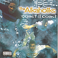 Tha Alkaholiks - Coast II Coast album