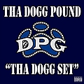 Tha Dogg Pound - Tha Dogg Set альбом