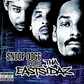 Tha Eastsidaz - Snoop Dogg Presents Tha Eastsidaz альбом
