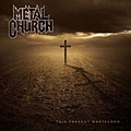 Metal Church - This Present Wasteland album