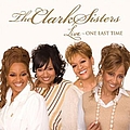 The Clark Sisters - Live: One Last Time album