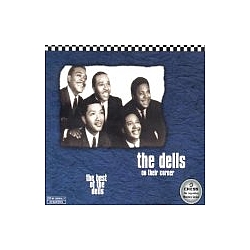 The Dells - On Their Corner: The Best Of The Dells альбом