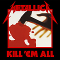 Metallica - Kill &#039;Em All альбом