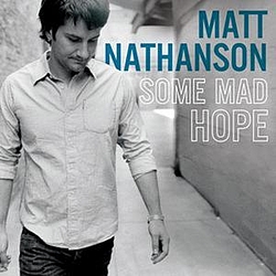 Matt Nathanson - Some Mad Hope album