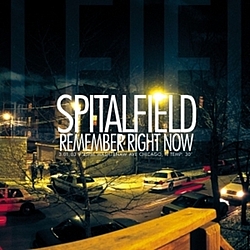 Spitalfield - Remember Right Now альбом