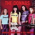 The Donnas - American Teenage Rock &#039;n&#039; Roll Machine альбом