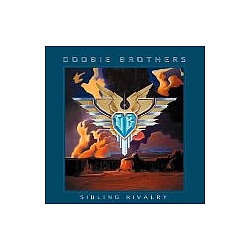 The Doobie Brothers - Sibling Rivalry album