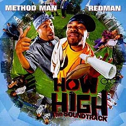 Method Man &amp; Redman - How High: The Soundtrack альбом