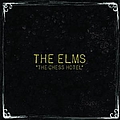 The Elms - The Chess Hotel альбом