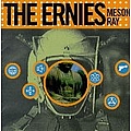 The Ernies - Meson Ray album