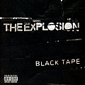 The Explosion - Black Tape album