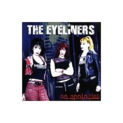 The Eyeliners - No Apologies album