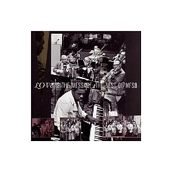 MFSB - Love Is The Message - The Best Of MFSB album