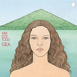 Mia Doi Todd - Gea album