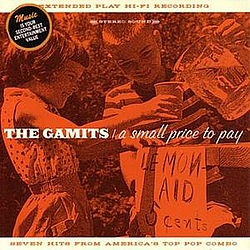 The Gamits - A Small Price To Pay album