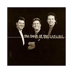 The Gatlin Brothers - The Best Of The Gatlins:  All The Gold In California альбом