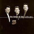 The Gatlin Brothers - The Best Of The Gatlins:  All The Gold In California album