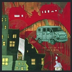 The Get Up Kids - On A Wire album