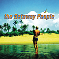The Getaway People - the Getaway People album