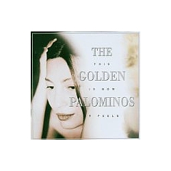 The Golden Palominos - This Is How It Feels album