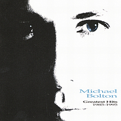 Michael Bolton - Greatest Hits 1985-1995 album
