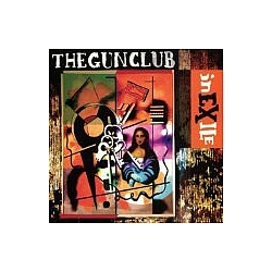 The Gun Club - In Exile album