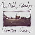 The Hold Steady - Separation Sunday альбом