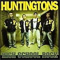 The Huntingtons - High School Rock альбом