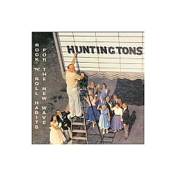 The Huntingtons - Rock &#039;N&#039; Roll Habits album
