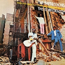 The Impressions - This Is My Country альбом