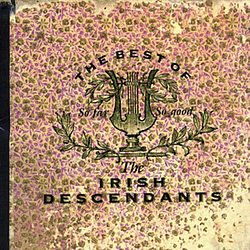 The Irish Descendants - The Best of the Irish Descendants альбом