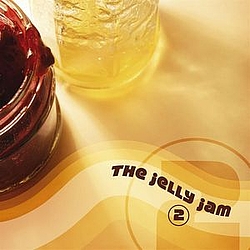 The Jelly Jam - 2 album