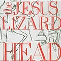 The Jesus Lizard - Head / Pure альбом