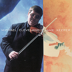 Michael Cleveland - Flame Keeper album