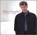 Michael Crawford - A Christmas Album альбом